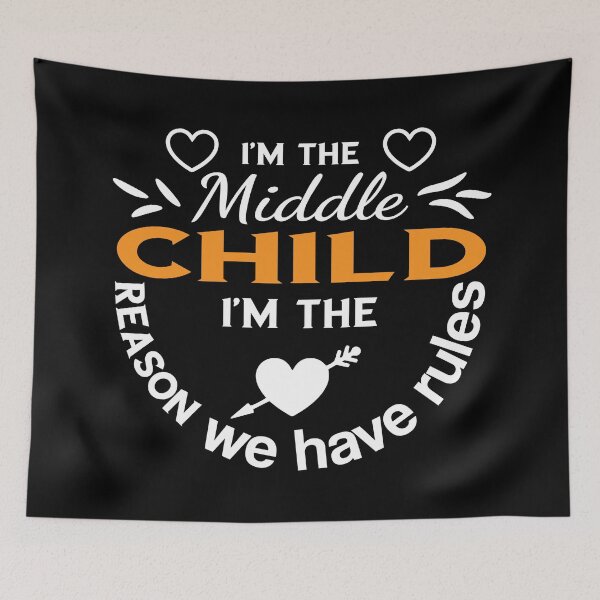 Item preview, Funny Middle Child Quote – "I'm the Middle Child, I'm the Reason We Have Rules" – Sibling Gift Idea designed and sold by karibov.