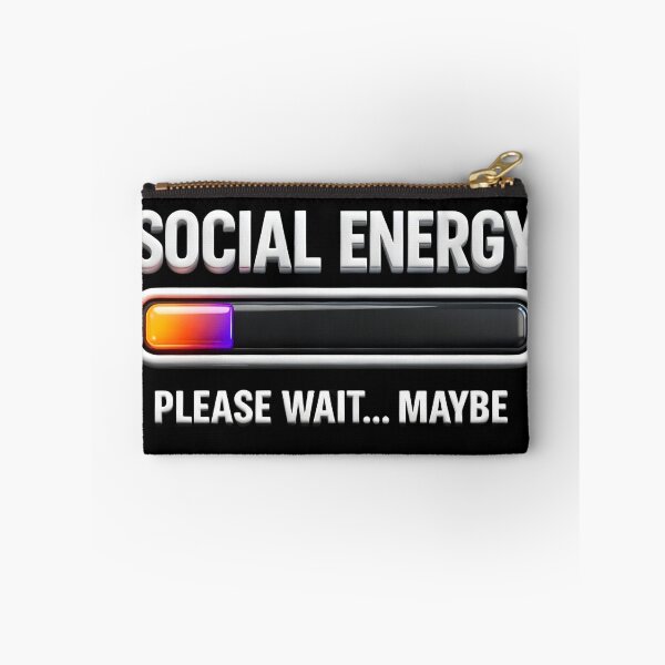 Item preview, Social Energy Please Wait designed and sold by OliDesigns.