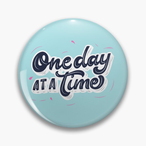 Item preview, One day at a time  designed and sold by CapriCreatives.