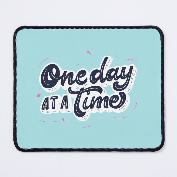 Item preview, One day at a time designed and sold by CapriCreatives.