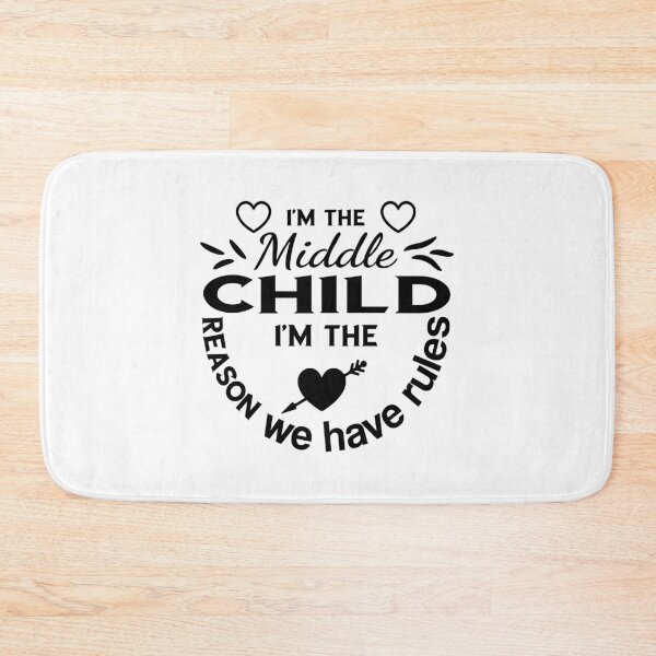 Item preview, I'm the Middle Child – The Reason We Have Rules | Funny Sibling Gift, Middle Kid  designed and sold by karibov.