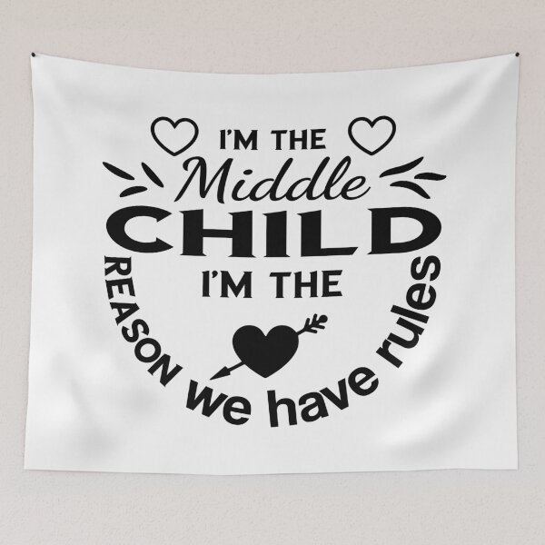 Item preview, I'm the Middle Child – The Reason We Have Rules | Funny Sibling Gift, Middle Kid  designed and sold by karibov.