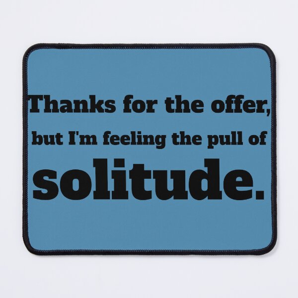 Item preview, Just seeking Solitude v2.0b designed and sold by babyrage.