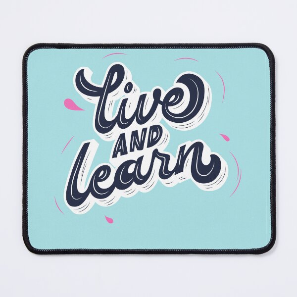 Item preview, Live & learn - self motivation designed and sold by CapriCreatives.