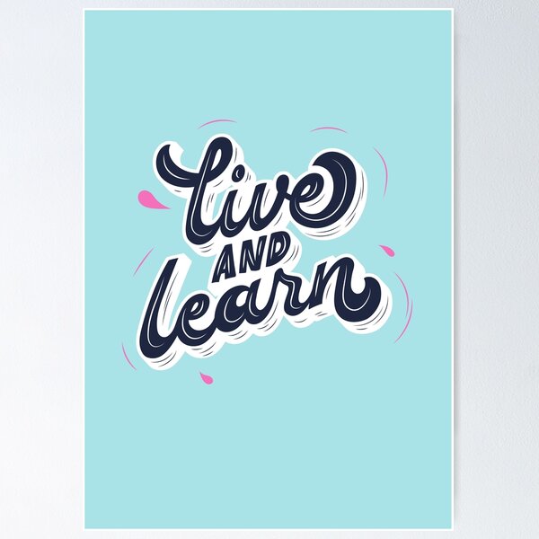 Item preview, Live & learn - self motivation  designed and sold by CapriCreatives.