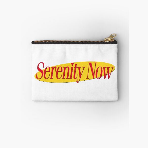 Item preview, SERENITY NOW designed and sold by oddwonders.