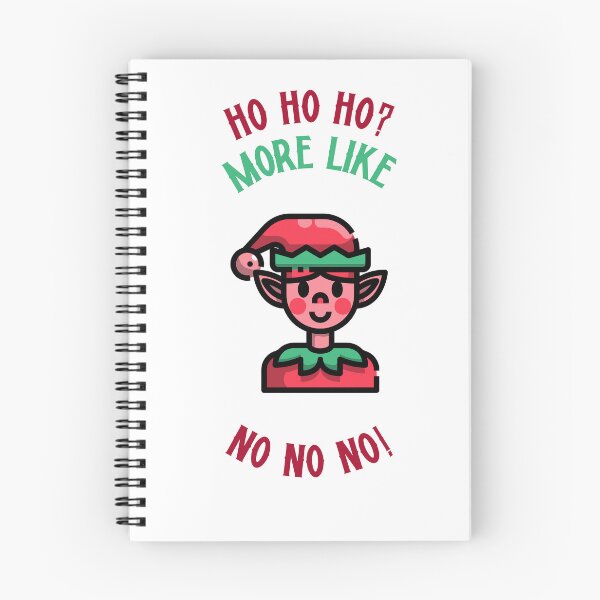 Item preview, Ho Ho Ho? More Like No No No! Funny Christmas Elf Design  designed and sold by TalkTee Me.