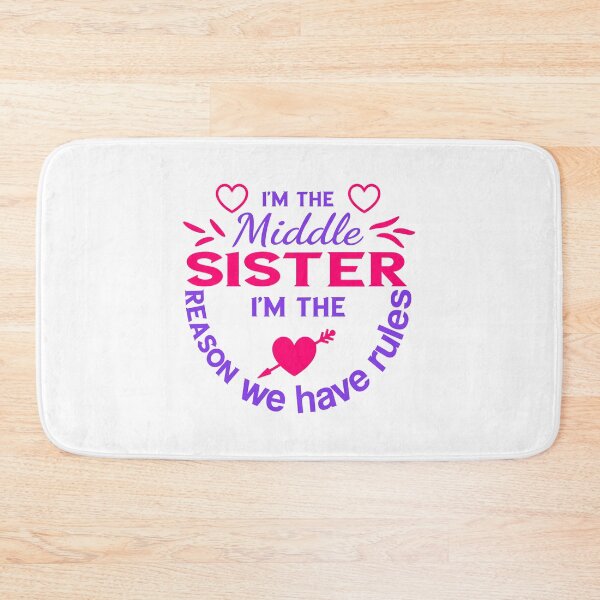 Item preview, Funny Middle Sister Slogan: "The Reason We Have Rules" Quote | Best Sibling Rivalry Gift for Daughter, Girl & Middle Kid designed and sold by karibov.