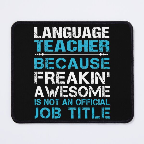 Item preview, Language Teacher designed and sold by ginawilliams39.
