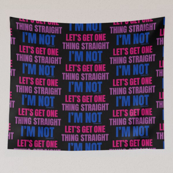 Item preview, Let’s Get One Thing Straight/I’m Not - Bisexual designed and sold by outandworn.