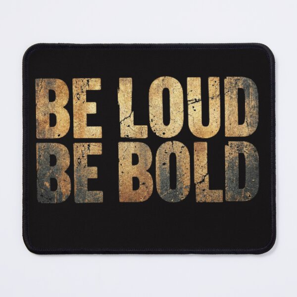 Item preview, Be Loud Be Bold – Retro Bold Minimal Typography Tee designed and sold by CuteOasis.