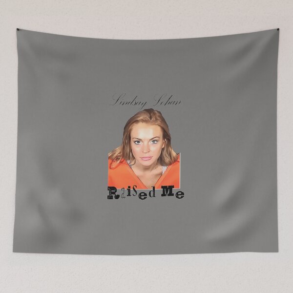 Item preview, 'LINDSAY-LOHAN-RAISED-ME'-DESIGN designed and sold by KatjaSpitzkow.