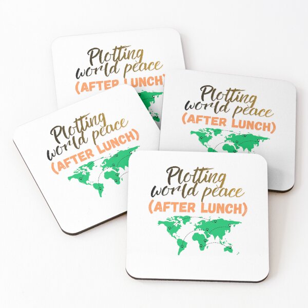 Item preview, Plotting World Peace After Lunch humor design designed and sold by SloganSauce.