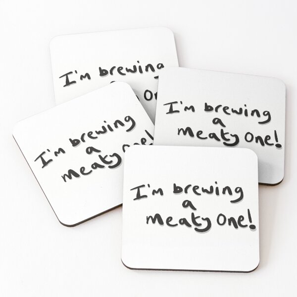Item preview, I'm brewing a meaty one! designed and sold by MarkBarefoot.