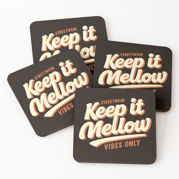 Item preview, Copy of Keep It Mellow – Streetwear Vibes Only designed and sold by Bernd Friese.
