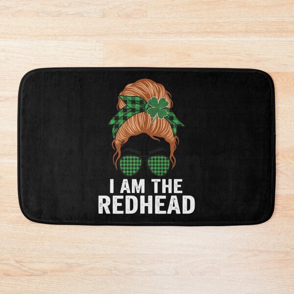 Item preview, I AM THE REDHEAD Saint Patrick's Day Gift designed and sold by Animal-Replicas.