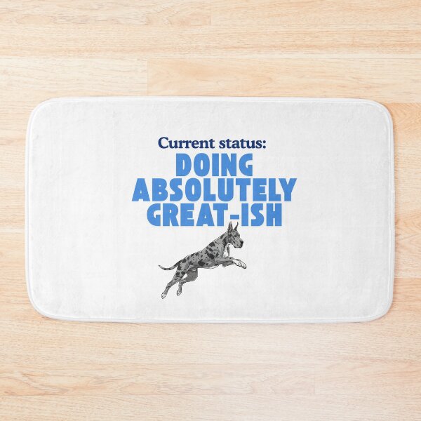 Item preview, Current Status: Great-ish Vibes designed and sold by SloganSauce.