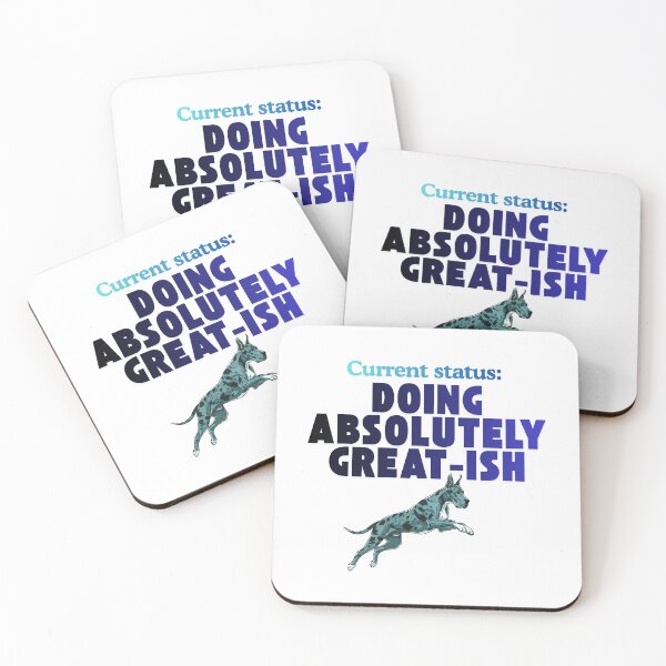 Item preview, Current Status: Great-ish Vibes relatable quote designed and sold by SloganSauce.