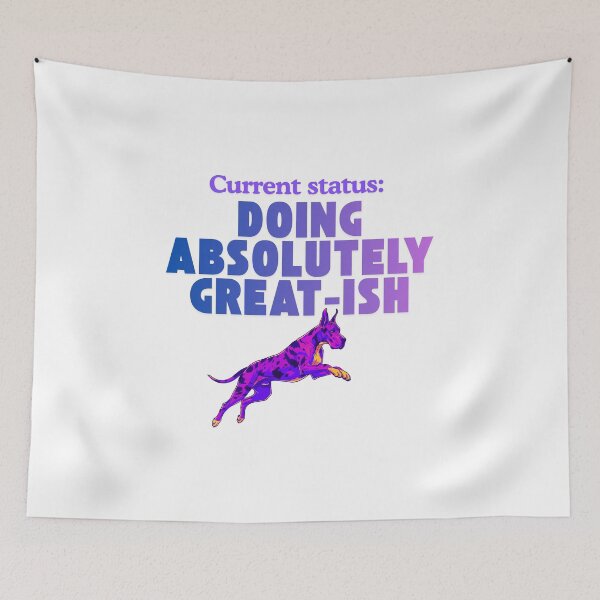 Item preview, Current Status: Great-ish Vibes sarcastic humor designed and sold by SloganSauce.
