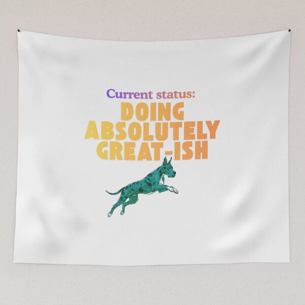 Item preview, Current Status: Great-ish Vibes funny saying designed and sold by SloganSauce.