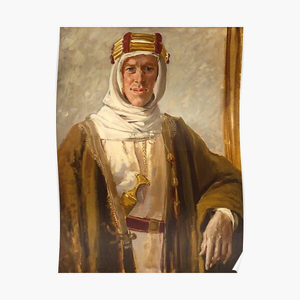 Lawrence of Arabia. Colonel T. E. Lawrence. Augustus John. 1919. Poster