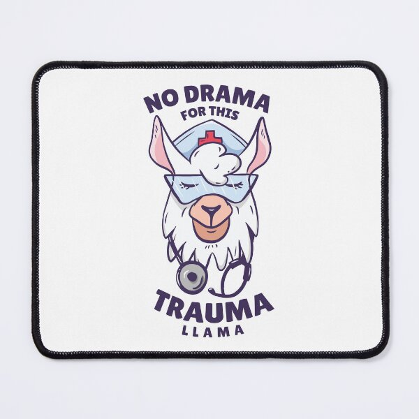 Item preview, No Drama Trauma Llama Funny Nurse designed and sold by JRRTs.