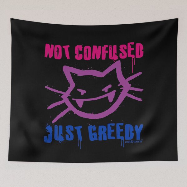 Item preview, Not Confused Just Greedy - Bisexual Design designed and sold by outandworn.