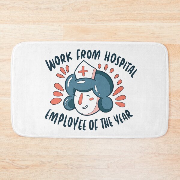 Item preview, Funny Nurse Work From Hospital Employee of the Year designed and sold by JRRTs.