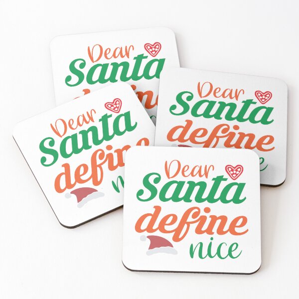 Item preview, Dear Santa Define Nice - Sarcastic Naughty List Question Slogan designed and sold by FuzionRaptor.