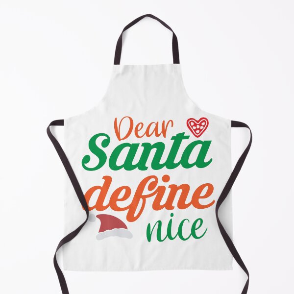 Item preview, Dear Santa Define Nice - Sarcastic Naughty List Question Slogan designed and sold by FuzionRaptor.