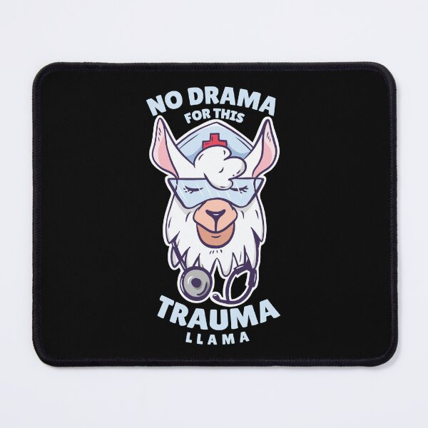 Item preview, No Drama Trauma Llama Funny Nurse designed and sold by JRRTs.