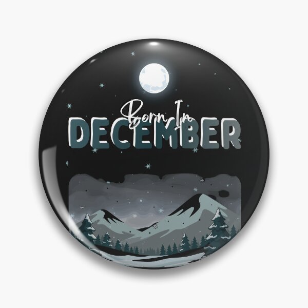Item preview, Born In December - Winter Mountain Design designed and sold by EchoPrint Co..
