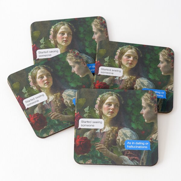 Item preview, Started seeing someone - as in dating or hallucinations - Fine Art meme  designed and sold by MarieBlly.