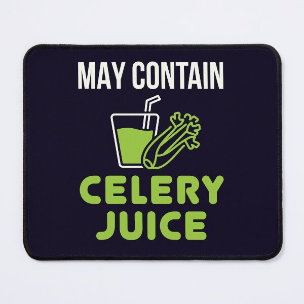 Item preview, May Contain Celery Juice Raw Organic Juicing designed and sold by jaygo.