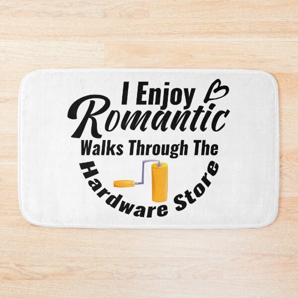 Item preview, Funny Painter Slogan: "Romantic Walks Through The Hardware Store" Quote | Best Gift for Decorator Dad, Paint Contractor & Artist designed and sold by karibov.