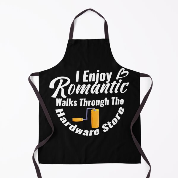 Item preview, Funny Hardware Store Quote – "I Enjoy Romantic Walks Through the Hardware Store" – Handyman & Painter Gift designed and sold by karibov.