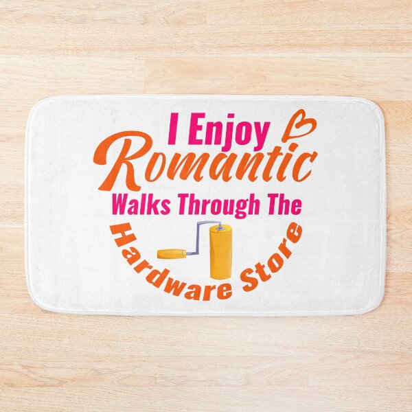 Item preview, I Enjoy Romantic Walks Through the Hardware Store – Funny Handyman & Hardware Worker Gift designed and sold by karibov.