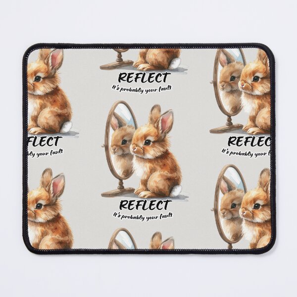 Item preview, The hare looks at its reflection; reflect - it's probably your fault designed and sold by LiskoDesign.