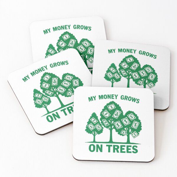 Item preview, My Money Grows on Trees – Funny Finance Quote Design for Entrepreneurs, Investors & Hustlers designed and sold by BrainBubbleArt.