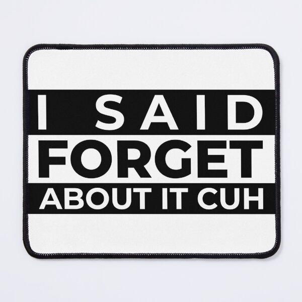 Item preview, Forget About It Cuh designed and sold by RupertsGarage.