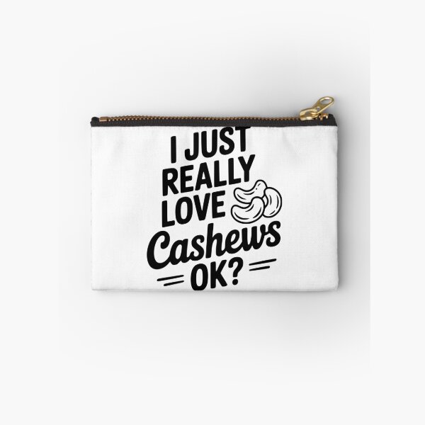 Item preview, I Just Really Love Cashews Ok? designed and sold by Frank Ring.