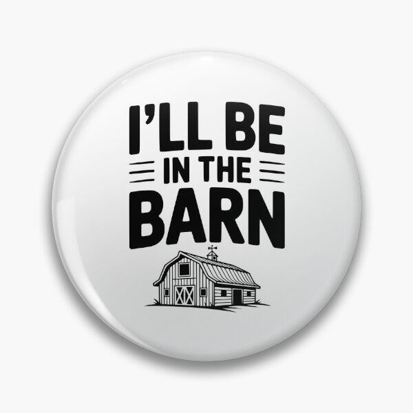 Item preview, I'll Be In The Barn designed and sold by Frank Ring.