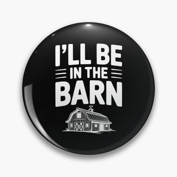 Item preview, I'll Be In The Barn designed and sold by Frank Ring.