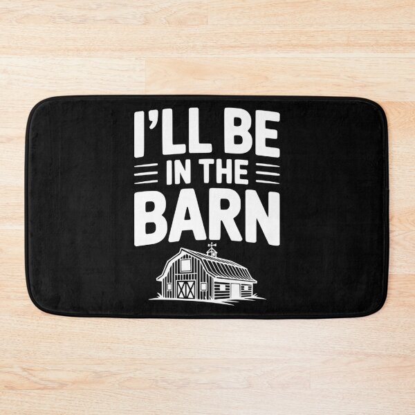 Item preview, I'll Be In The Barn designed and sold by Frank Ring.