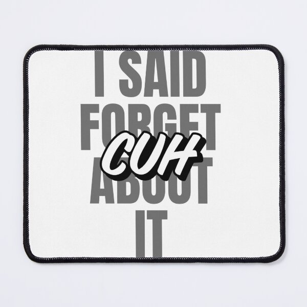 Item preview, Forget About It Cuh designed and sold by RupertsGarage.
