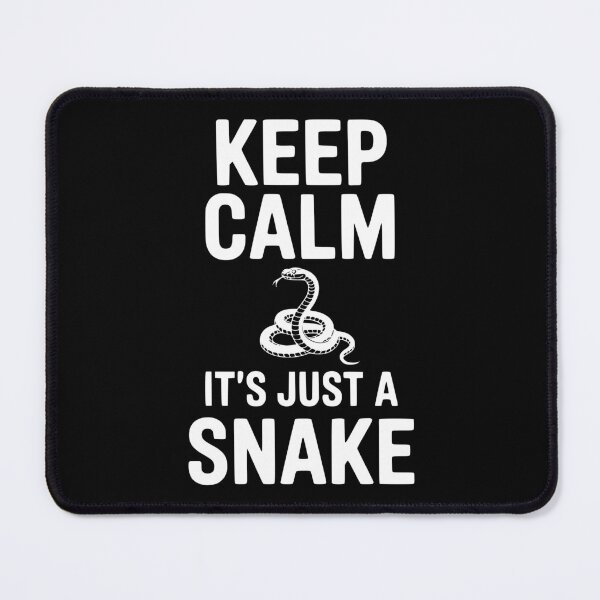 Item preview, Keep Calm It's Just a Snake designed and sold by Frank Ring.