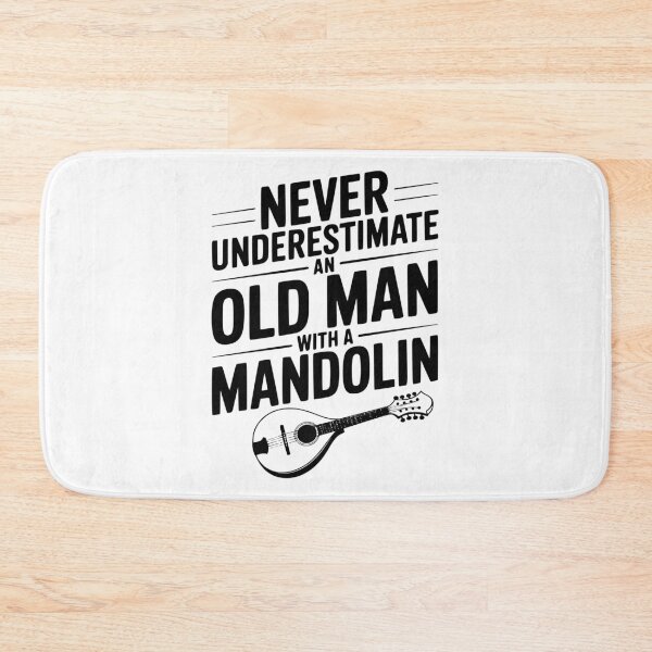 Item preview, Never Underestimate an Old Man with a Mandolin designed and sold by Frank Ring.