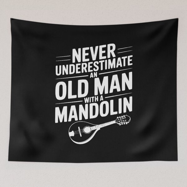 Item preview, Never Underestimate an Old Man with a Mandolin designed and sold by Frank Ring.