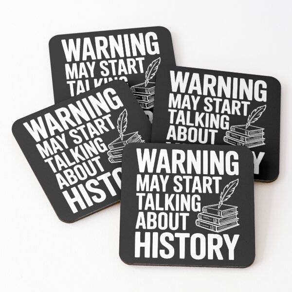 Item preview, Warning May Start Talking about History designed and sold by Frank Ring.