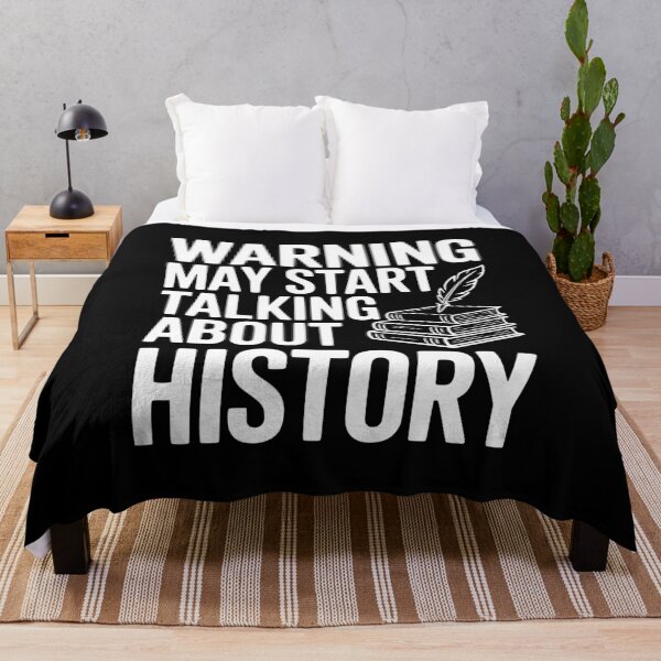 Item preview, Warning May Start Talking about History designed and sold by Frank Ring.